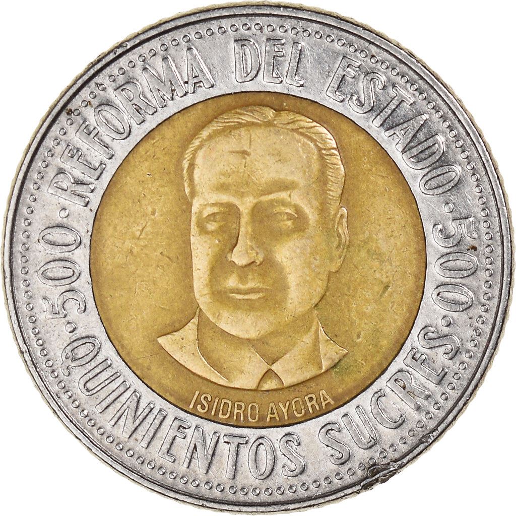 Ecuador | 500 Sucres Coin | State Reform | Isidro Ayora | Bimetallic | KM:97 | 1995